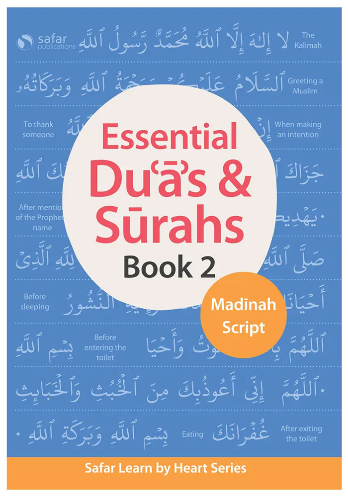 Essential Duas and Surahs: Book 2 (Madinah Script) – Learn by Heart Series