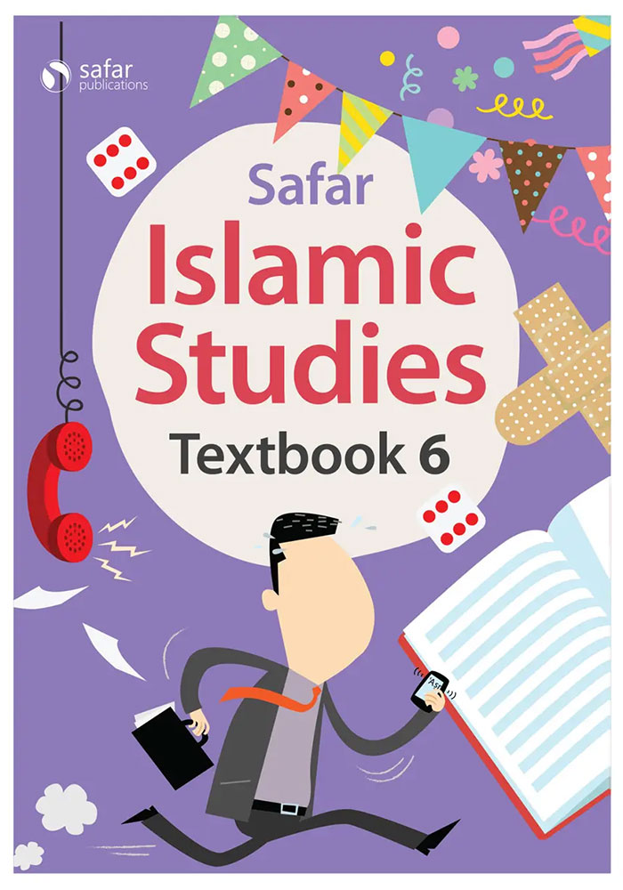 Islamic Studies: Textbook 6 – Learn about Islam Series